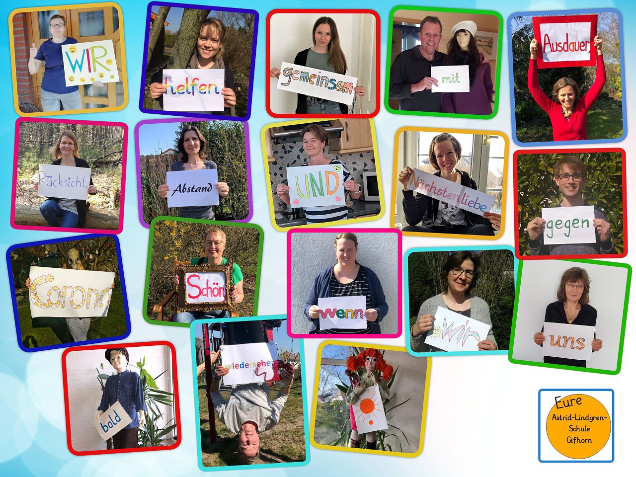 Collage die Lehrer mit Schildern bilden die Botschaft "Wir helfen gemeinsam mit Ausdauer, Rücksicht, Abstand und Nächstenliebe gegen Corona. Schön, wenn wir uns bald wiedersehen!"